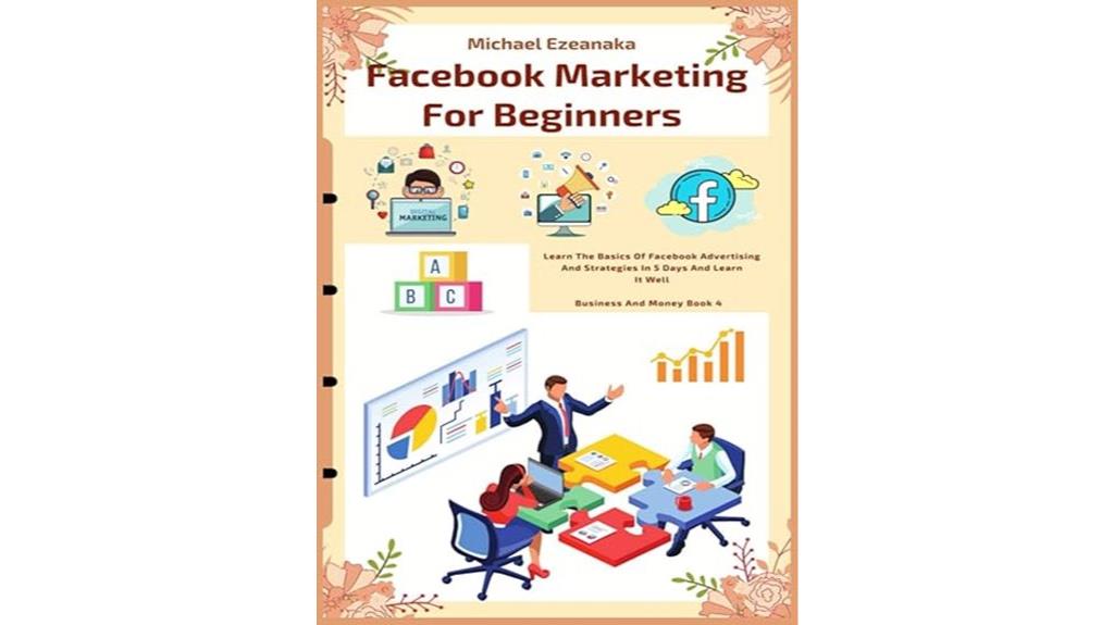 facebook beginner marketing strategies
